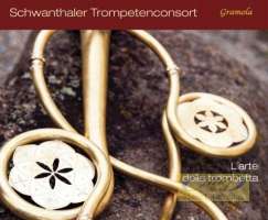 L´arte della trombetta Baroque and Classical Music from Austria for Trumpet Consort